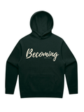 BECOMING Hoodie
